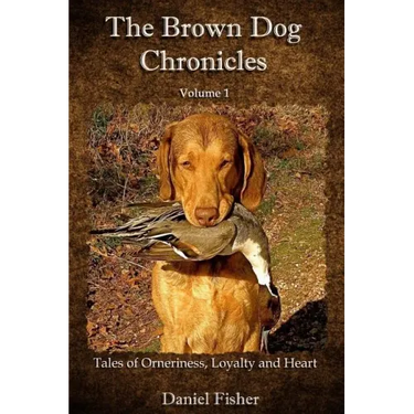 The Brown Dog Chronicles