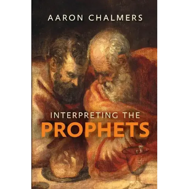 Interpreting the Prophets