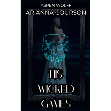 His Wicked Games