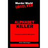 The Alphabet Killer: The real story behind the ABC murders