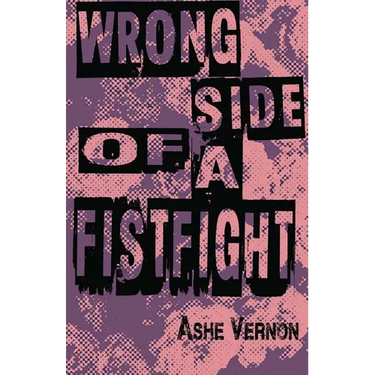 Wrong Side of a Fistfight