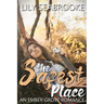 The Safest Place