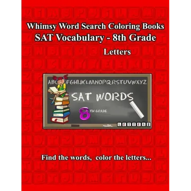 Whimsy Word Search, SAT Vocabulary - 8th grade