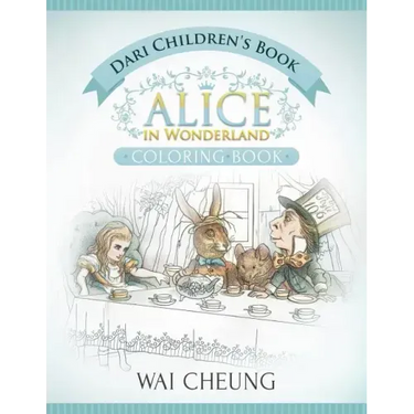 Dari Children's Book: Alice in Wonderland (English and Dari Edition)
