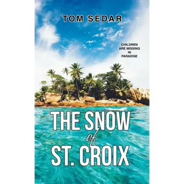 The Snow of St. Croix