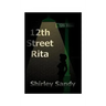 12th Street Rita