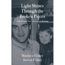 Light Shines Through the Broken Pieces: A Father and Son's Journey to Healing