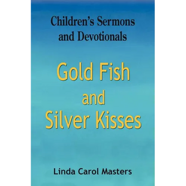 Gold Fish and Silver Kisses
