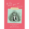 The Fire Never Goes Out: A Memoir in Pictures, a Graphic Memoir