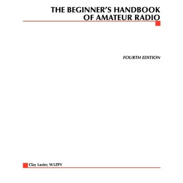 The Beginner's Handbook of Amateur Radio
