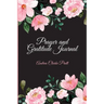 Prayer and Gratitude Journal
