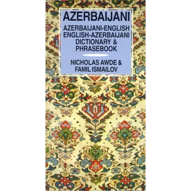 Azerbaijani-English/English-Azerbaijani Dictionary & Phrasebook