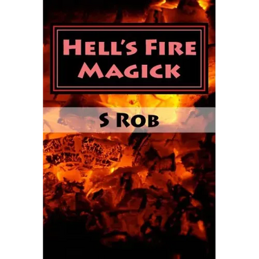Hell's Fire Magick