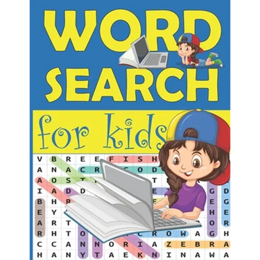 Word Search for Kids: Practice Spelling, Learn Vocabulary, and Improve Reading Skills with fun puzzles