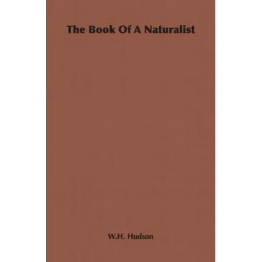 The Book of a Naturalist