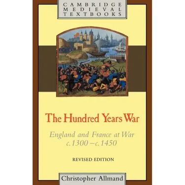 The Hundred Years War: Revised Edition
