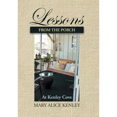 Lessons from the Porch at Kenley Cove