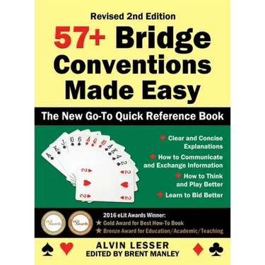 57+ Bridge Conventions Made Easy: The New Go-To Quick Reference Book