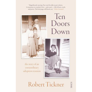 Ten Doors Down: The Story of an Extraordinary Adoption Reunion