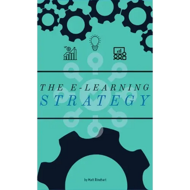 The E-Learning Strategy