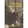 For A Thousand Generations: The untold story of an orphan train rider