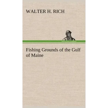 Fishing Grounds of the Gulf of Maine