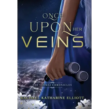 Once Upon Her Veins