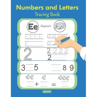 Numbers and Letters Tracing Book 2-4: Preschool Workbooks, Toddler Activities, Hand Writing Book for Kids, Learn to Write, Toddler Coloring Book