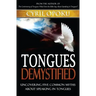Tongues Demystified: Uncovering Five Common Myths About Speaking In Tongues
