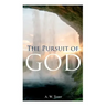 The Pursuit of God