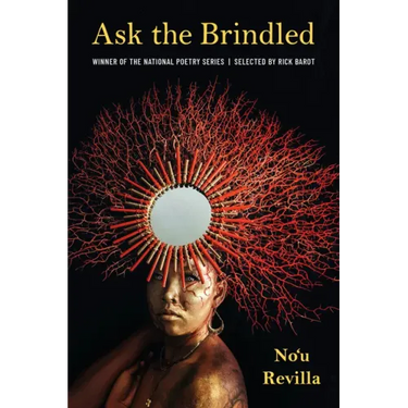 Ask the Brindled: Poems