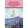 Apache Legends, Songs of the Wind Dancer