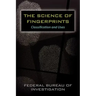 The Science of Fingerprints: Classification and Uses