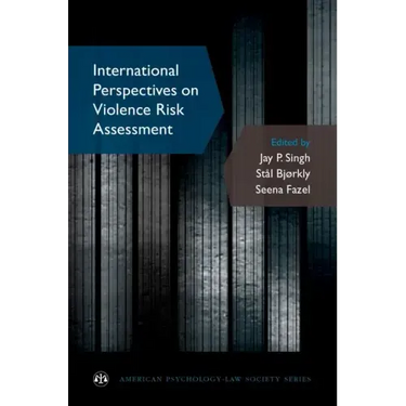 International Perspectives on Violence Risk Assessment
