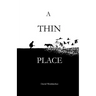 A Thin Place