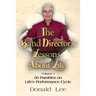 The Band Director's Lessons About Life: Volume 1: 50 Parables on Life's Performance Cycle