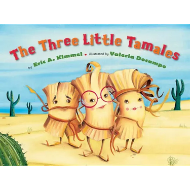 The Three Little Tamales