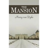 The Mansion