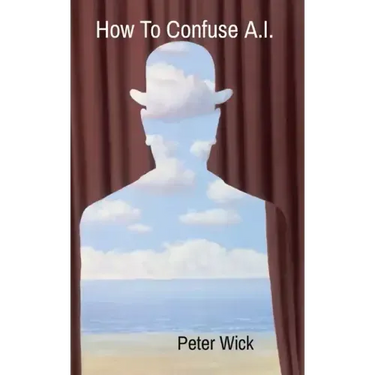 How To Confuse A.I.