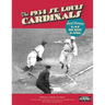The 1934 St. Louis Cardinals: The World Champion Gas House Gang