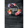 Radical Grace: Essays and Discussions on Teaching