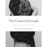The Connected Couple Workbook