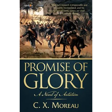 Promise of Glory: A Novel of Antietam