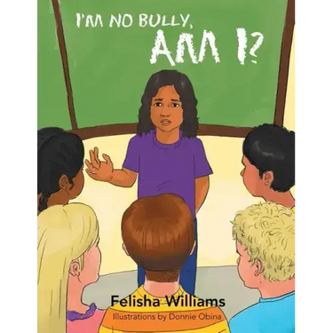 I'm No Bully, Am I?