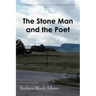 The Stone Man and the Poet