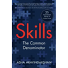 Skills: The Common Denominator