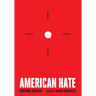 American Hate: Survivors Speak Out