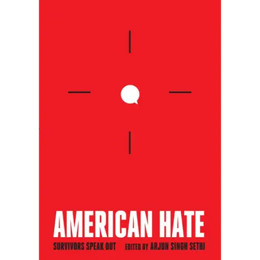 American Hate: Survivors Speak Out