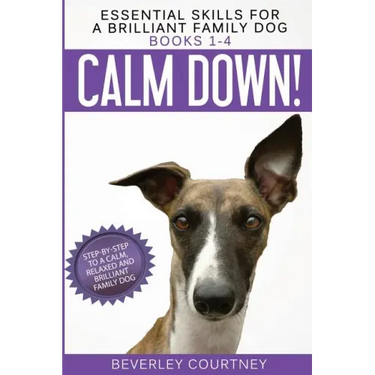Essential Skills for a Brilliant Family Dog: Books 1-4