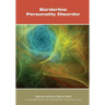 Borderline Personality Disorder